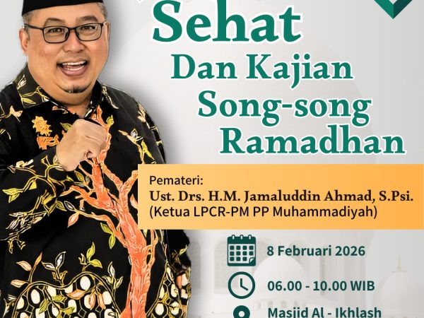 JALAN SEHAT DAN KAJIAN SONG-SONG RAMADHAN 1447 H